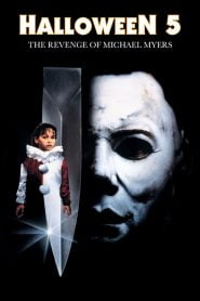 Halloween 5 – La venganza de Michael Myers