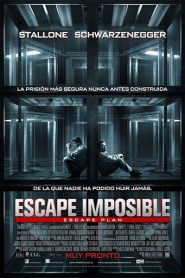 Escape imposible (Plan de escape)
