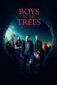 La noche de los muertos / Boys in the Trees
