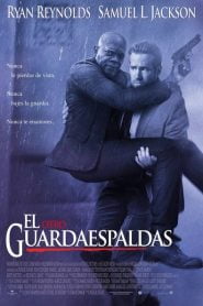 Duro de cuidar / El Otro Guardaespaldas (The Hitman’s Bodyguard)