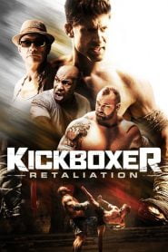 Kickboxer: Contrataque / Kickboxer: Retaliation