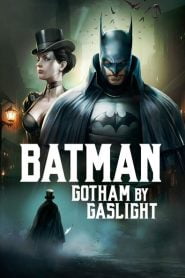 Batman: Ciudad Gótica – Luz de gas (Batman: Gotham by Gaslight)