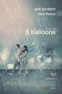 6 globos / 6 Balloons