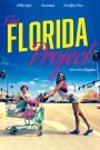 El proyecto Florida / The Florida Project
