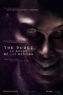 The purge: La noche de las bestias / The Purge (La noche de la expiación)