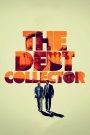 La deuda (The Debt Collector)