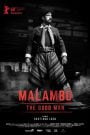 Malambo, El Hombre Bueno