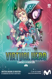 Virtual Hero: La Serie