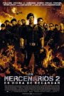 Los Indestructibles 2 / Los Mercenarios 2