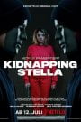 El secuestro de Stella (Kidnapping Stella)