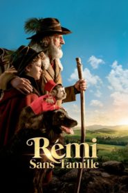 Remi: El Pequeño Huérfano / Remi: la película (Rémi sans famille)