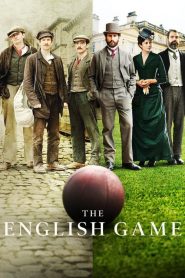 Un juego de caballeros (The English Game)
