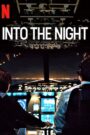 El camino de la noche (Into the Night)