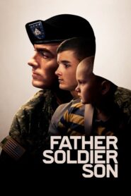 Padre, Soldado, Hijo (Father Soldier Son)