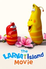 Isla Larva: La película (The Larva Island Movie)