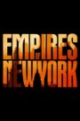 Empires Of New York