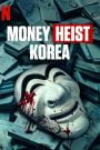 La casa de papel: Corea – Área Económica Conjunta (Money Heist: Korea – Joint Economic Area)