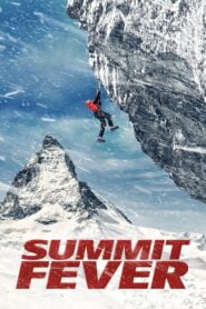 Ascenso al límite (Summit Fever)