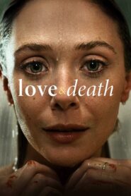 Amor y muerte (Love & Death)