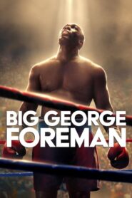 El Gran George Foreman (Big George Foreman)