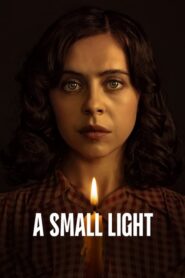 Una pequeña luz: protegiendo a Ana Frank (A Small Light)