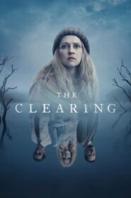 The Clearing: Temporada 1