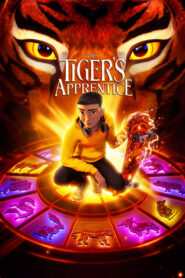 El aprendiz de tigre (The Tiger’s Apprentice)