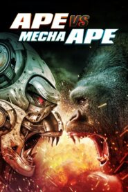 La Batalla de Los Super Simios (Ape vs. Mecha Ape)
